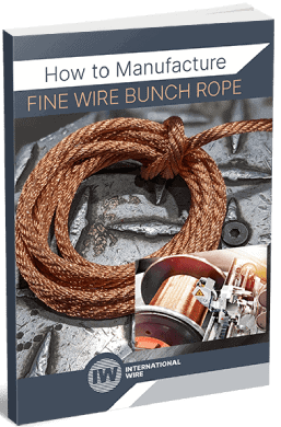 How to Manufacture Fine Wire Bunch Rope How to Manufacture Fine Wire Bunch Rope